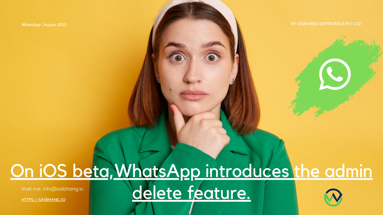 On iOS beta, WhatsApp introduces the admin delete feature
